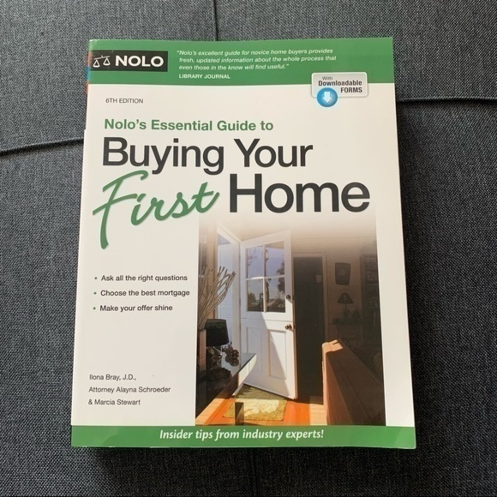 Buying Your First Home Nolo’s Essential Guide